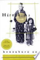 Hiroshima notes / Kenzaburo Oe ; translated by David L. Swain and Toshi Yonezawa.