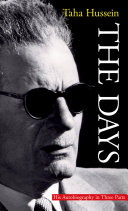 The days : his autobiography in three parts /