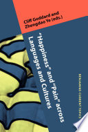 "Happiness" and "pain" across languages and cultures /