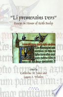 "Li premerains vers" : Essays in Honor of Keith Busby /