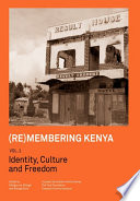 (Re)membering Kenya.