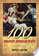 100 greatest American plays /
