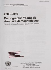 2009-2010 Demographic yearbook. Department of Economic and Social Affairs = 2009-2010 : Annuaire démographique. Soixante et unième édition / Département des affaires économiques et sociales.
