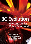 3G evolution : HSPA and LTE for mobile broadband /