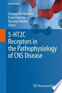 5-HT2̳C̳ receptors in the pathophysiology of CNS disease /