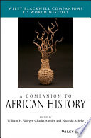 A companion to African history /