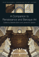 A companion to Renaissance and Baroque art edited by Babette Bohn and James M. Saslow.