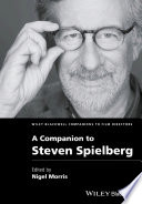 A companion to Steven Spielberg /