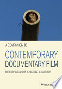 A companion to contemporary documentary film /