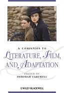 A companion to literature, film, and adaptation