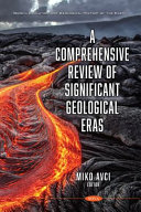 A comprehensive review of significant geological eras /