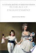 A cultural history of dress and fashion in the age of enlightenment /