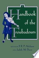 A handbook of the Troubadours /