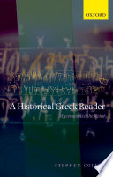 A historical Greek reader : Mycenaean to the Koiné / [edited by] Stephen Colvin.