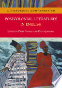 A historical companion to postcolonial literatures in English /