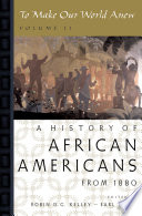 A history of African Americans since 1880.