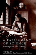 A parliament of science : science for the 21st century /