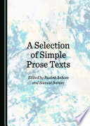 A selection of simple prose texts / edited by Ruzbeh Babaee and Siamak Babaee.