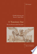 A transitory star : the late Bernini and his reception /