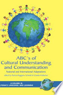 ABC's of cultural understanding and communication : national and international adaptations /