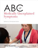 ABC of medically unexplained symptoms edited by Chris Burton.