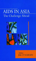 AIDS in Asia : the challenge ahead /