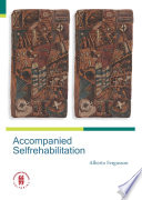 Accompanied selfrehabilitation /