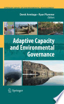 Adaptive capacity and environmental governance /