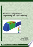 Advanced computational engineering and experimenting : selected, peer reviewed papers from the Fourth International Conference on Advanced Computational Engineering and Experimenting (ACE-X 2010), July 8th-9th, 2010, held at Hotel Concorde La Fayette Paris, France /