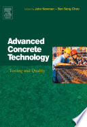 Advanced concrete technology. edited by John Newman, Ban Seng Choo.