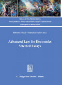 Advanced law for economics : selected essays / Roberto Miccù, Domenico Siclari (eds.).