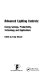 Advanced lighting controls : energy savings, productivity, technology and applications /