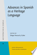 Advances in Spanish as a heritage language /