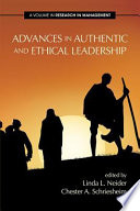 Advances in authentic and ethical leadership /
