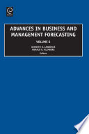 Advances in business and management forecasting.