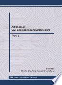 Advances in civil engineering and architecture : selected, peer reviewed papers from the 2011 International conference on civil engineering, architecture and building materials (CEABM2011), June 18-20, 2011, Haikou, China /
