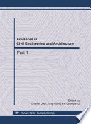 Advances in civil engineering and architecture : selected, peer reviewed papers from the 2011 International conference on civil engineering, architecture and building materials (CEABM2011), June 18-20, 2011, Haikou, China / edited by Chaohe Chen, Yong Huang and Guangfan Li.