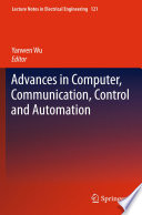 Advances in computer, communication, control and automation /