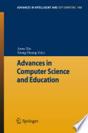 Advances in computer science and education /