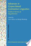 Advances in corpus-based contrastive linguistics : studies in honour of Stig Johansson /