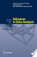 Advances in data analysis : proceedings of the 30th Annual Conference of The Gesellschaft für Klassifikation e.V., Freie Universität Berlin, March 8-10, 2006 / Reinhold Decker, Hans-J. Lenz, editors.