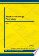 Advances in design technology : selected, peer reviewed papers from the 2nd International Conference on Advanced Design and Manufacturing Engineering (ADME 2012), August 16-18, 2012, Taiyuan, China /