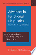 Advances in functional linguistics : Columbia School beyond its origins /