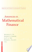 Advances in mathematical finance / Michael C. Fu [and others], editors.
