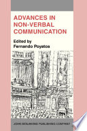 Advances in nonverbal communication : sociocultural, clinical, esthetic, and literary perspectives /