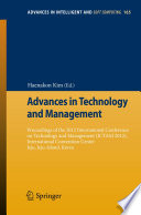 Advances in technology and management : proceedings of the 2012 International Conference on Technology and Management (ICTAM 2012), International Convention Center Jeju, Jeju-Island, Korea /