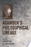 Agamben's philosophical lineage /