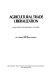 Agricultural trade liberalization : implications for developing countries /