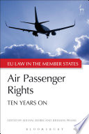 Air passenger rights : ten years on /