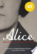 Alice : memoirs of a Barbary Coast prostitute /